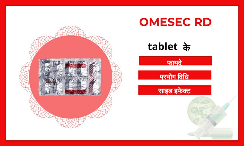 Omesec Rd Tablet uses