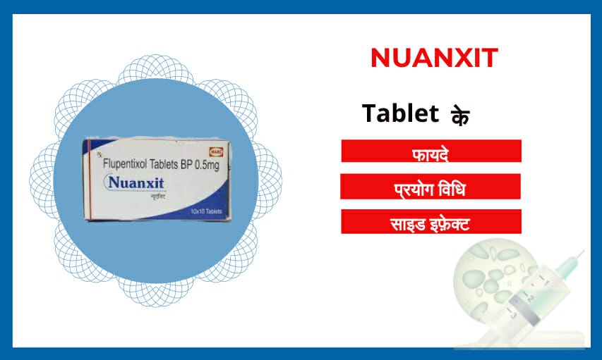Nuanxit Tablet uses