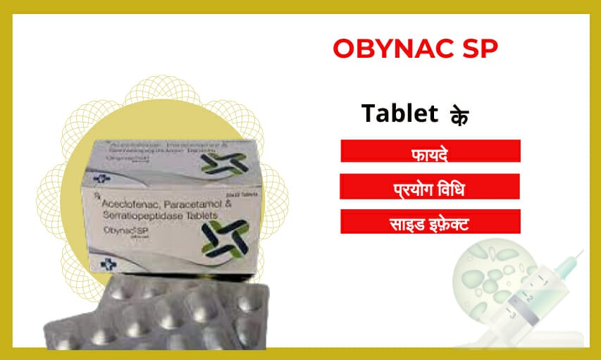 Obynac Sp Tablet uses