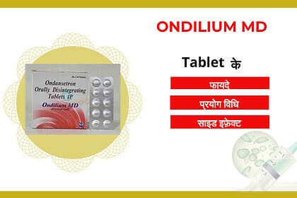 Ondilium Md Tablet uses
